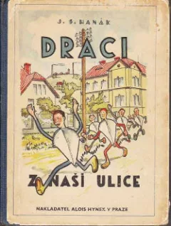 Draci z naší ulice