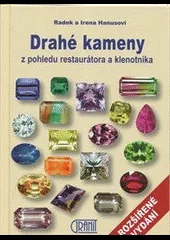 Drahé kameny z pohledu restaurátora a klenotníka