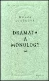 Dramata a monology