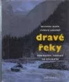 Dravé řeky