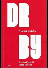 Drby: O nejrozšířenější lidské činnosti