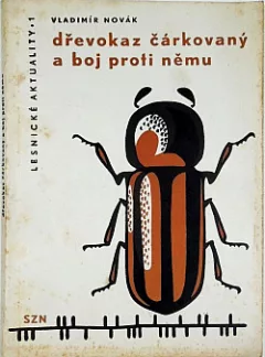 Dřevokaz čárkovaný a boj proti němu