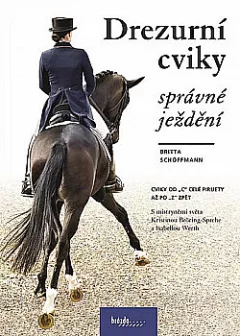 Drezurní cviky - Správné ježdění