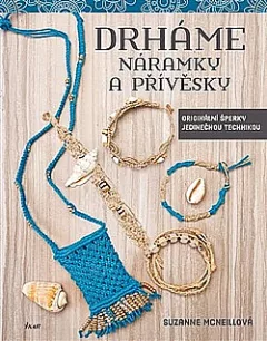 Drháme náramky a přívěsky