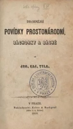 Drobnější povídky prostonárodní, báchorky a básně