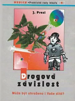 Drogová závislost: Může být ohroženo i Vaše dítě?
