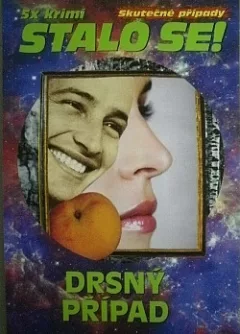 Drsný případ