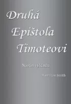 Druhá epištola Timoteovi – nástin výkladu