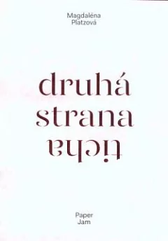 Druhá strana ticha
