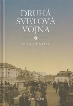 Druhá svetová vojna a spoločnosť