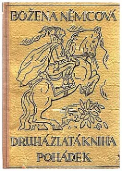 Druhá zlatá kniha pohádek Boženy Němcové