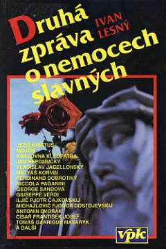 Druhá zpráva o nemocech slavných