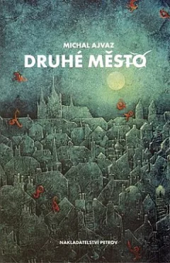 Druhé město