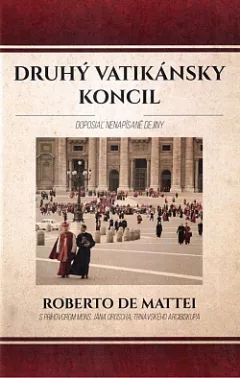 Druhý vatikánský koncil: Doposiaľ nenapísané dejiny