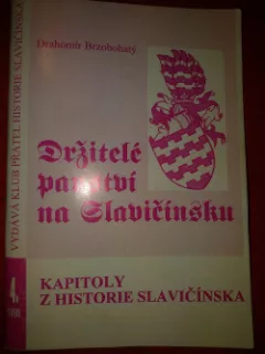 Držitelé panství na Slavičínsku