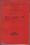 Duch socialismu (k psychologii socialismu)