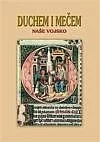 Duchem i mečem