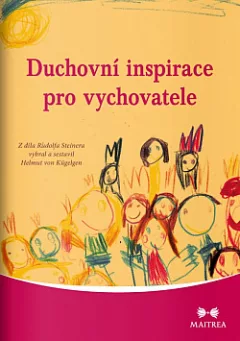 Duchovní inspirace pro vychovatele