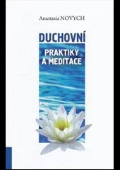 Duchovní praktiky a meditace