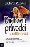 Duchovní průvodci a andělé strážní