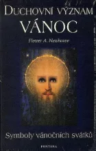 Duchovní význam Vánoc - Symboly vánočních svátků