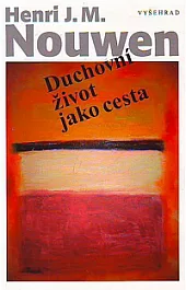 Duchovní život jako cesta