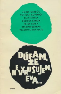 Dúfam, že nevyrušujem, Eva