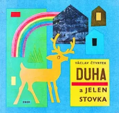 Duha a jelen Stovka
