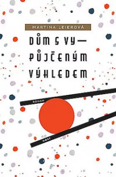 Dům s vypůjčeným výhledem