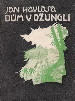 Dům v džungli