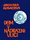 Dům v Nádražní ulici
