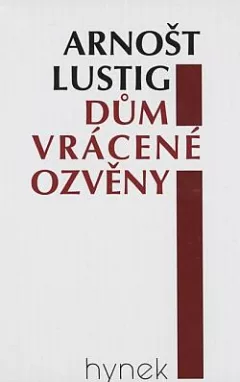 Dům vrácené ozvěny