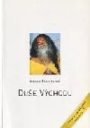Duše východu - duchovní cestopis