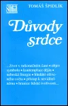 Důvody srdce