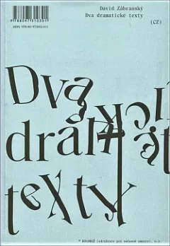 Dva dramatické texty