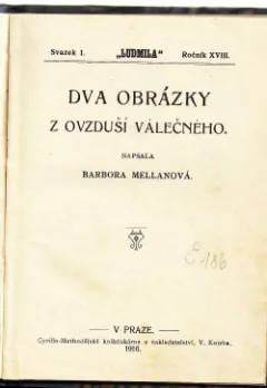 Dva obrázky z ovzduší válečného