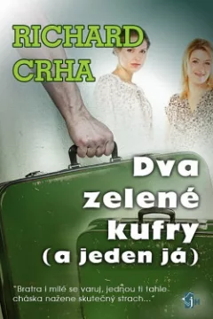 Dva zelené kufry (a jeden já)