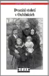 Dvacáté století v Ouběnicích