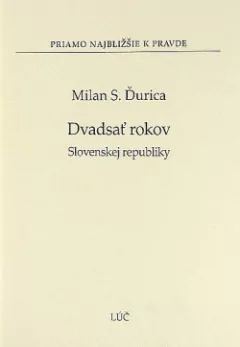 Dvadsať rokov Slovenskej republiky