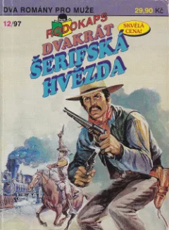 Dvakrát Šerifská hvězda 12/97
