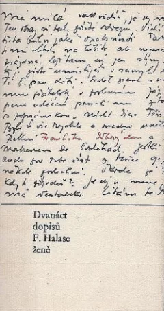 Dvanáct dopisů F. Halase ženě