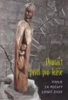Dvanáct perel pro Ježíše - Vigilie za počatý lidský život