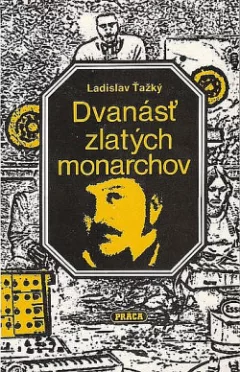 Dvanásť zlatých monarchov