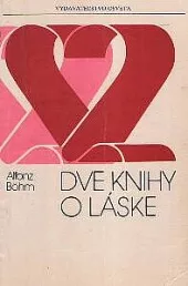 Dve knihy o láske