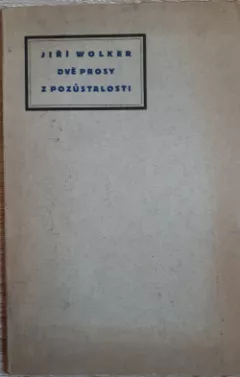 Dvě prosy z pozůstalosti