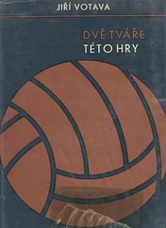 Dvě tváře této hry