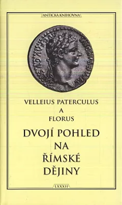Dvojí pohled na římské dějiny