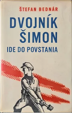 Dvojník Šimon ide do povstania