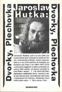 Dvorky, Plechovka