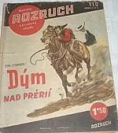 Dým nad prérií